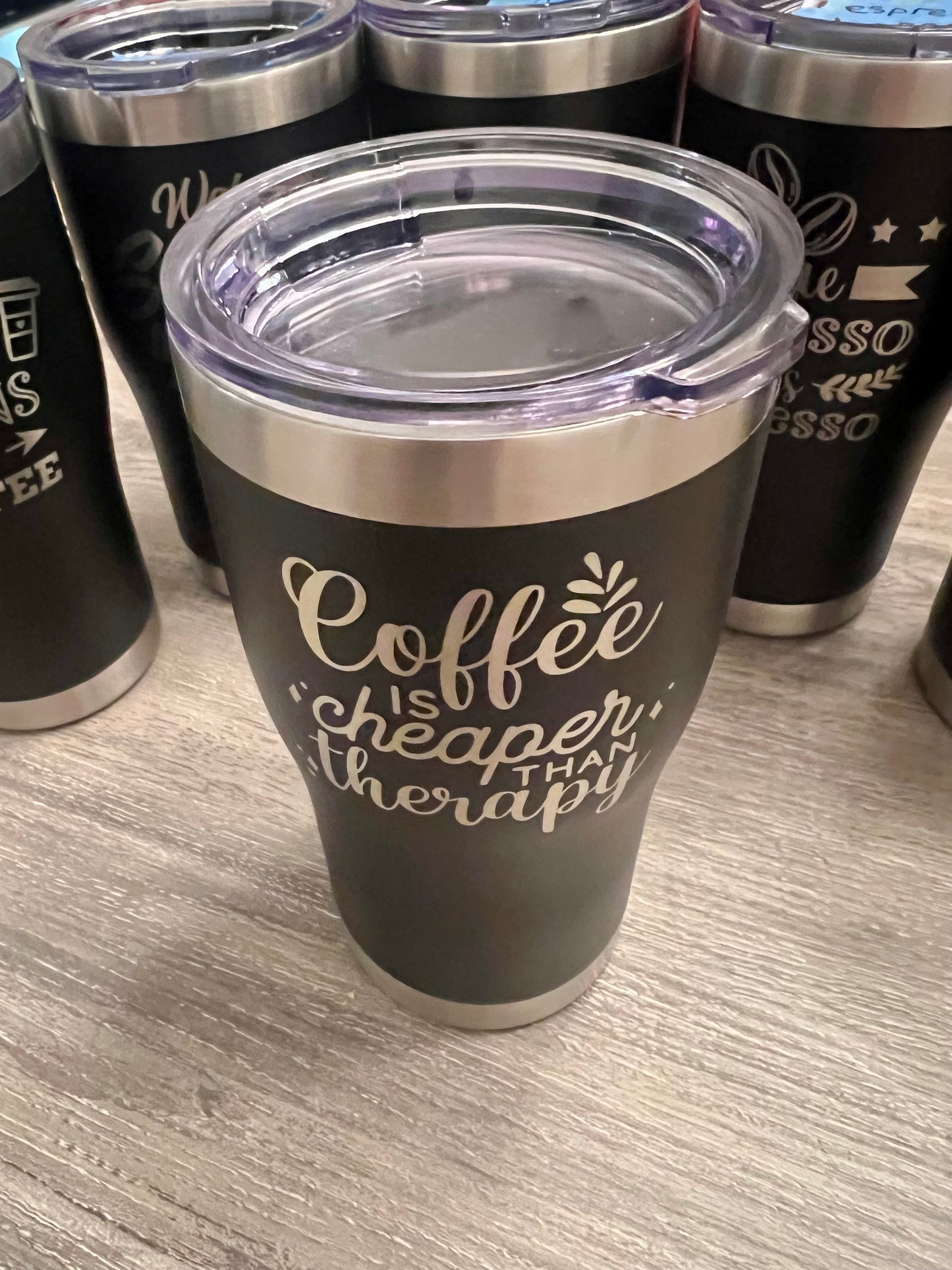 Coffee Is Cheaper Than Therapy Tumbler